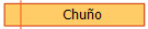Chu単o